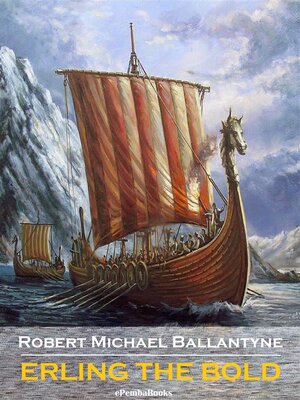 cover image of Erling the Bold (Annotated)